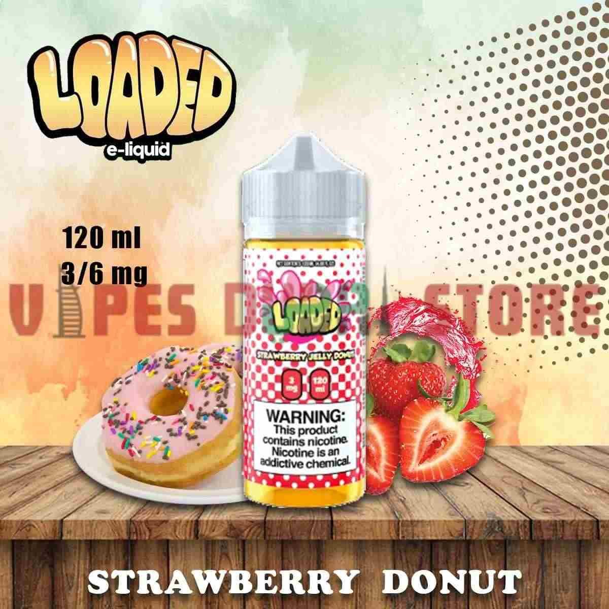 LOADED 120ml (0mg, 3mg, 6mg & 12mg) E-liquid in Dubai Strawberry Donut LOADED 120ml (0mg, 3mg, 6mg & 12mg) E-liquid in Dubai Strawberry Donut