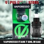Vaporesso iTank T 6ml In UAE